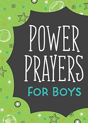 Seller image for Power Prayers for Boys for sale by Reliant Bookstore