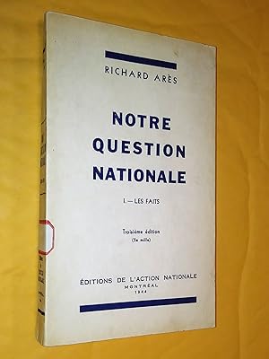 Notre question nationale I. Les faits