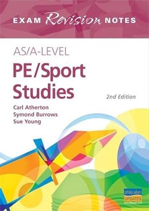 Seller image for AS/A-Level PE/Sports Studies Exam Revision Notes 2nd Edition (My Revision Notes) for sale by WeBuyBooks