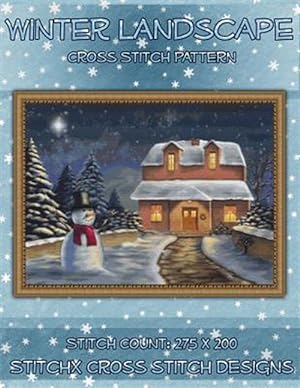 Immagine del venditore per Winter Landscape Cross Stitch Pattern venduto da GreatBookPrices