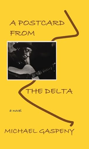 Seller image for Postcard from the Delta for sale by GreatBookPricesUK