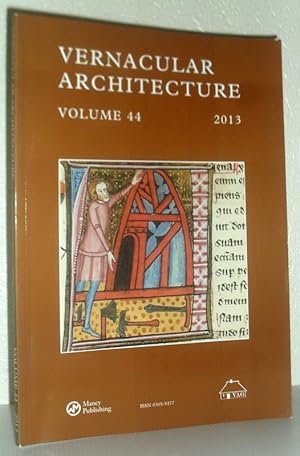 Seller image for Vernacular Architecture Volume 44 2013 for sale by Washburn Books