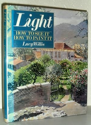 Light - how to see it, how to paint it