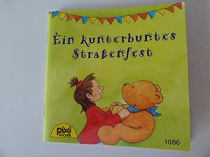 Bild des Verkufers fr Ein kunterbuntes Straenfest. Pixi-Serie 127 NBr. 1086. Mini-Buch. TB zum Verkauf von Deichkieker Bcherkiste