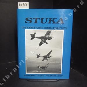 Image du vendeur pour Stuka. Dive bombers-pursuit bombers-combat pilots mis en vente par Librairie-Bouquinerie Le Pre Pnard