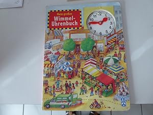 Imagen del vendedor de Mein groes Wimmel-Uhrenbuch. Hartpappe mit Dreh-Uhr a la venta por Deichkieker Bcherkiste