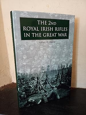 Image du vendeur pour The 2nd Royal Irish Rifles in the Great War (New Irish Military History S.) mis en vente par Temple Bar Bookshop