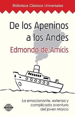 Imagen del vendedor de De los Apeninos a los Andes/ From the Apennines to the Andes -Language: spanish a la venta por GreatBookPrices