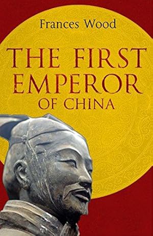 Bild des Verkufers fr The First Emperor of China zum Verkauf von WeBuyBooks