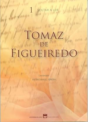 Seller image for Tomaz de Figueiredo for sale by Book Dispensary