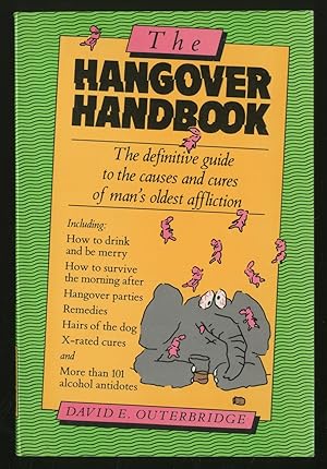 Bild des Verkufers fr The Hangover Handbook zum Verkauf von Between the Covers-Rare Books, Inc. ABAA