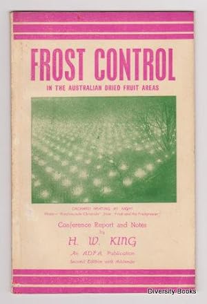 FROST CONTROL IN THE AUSTRALIAN DRIED FRUITS AREAS