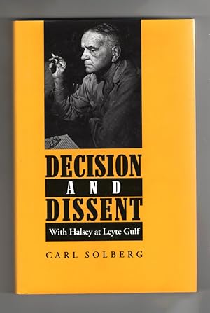 Decision and Dissent With Halsey At Leyte Gulf