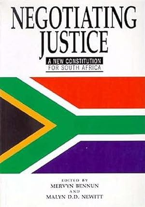 Seller image for Negotiating Justice : A New Constitution for South Africa for sale by GreatBookPricesUK