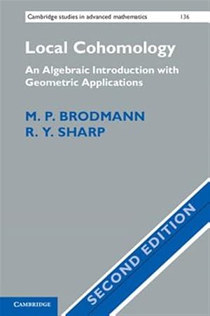 Bild des Verk�ufers f�r Local Cohomology : An Algebraic Introduction with Geometric Applications zum Verkauf von GreatBookPricesUK