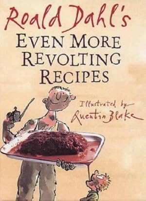 Seller image for Even More Revolting Recipes for sale by WeBuyBooks