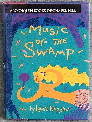 Imagen del vendedor de Music of the Swamp a la venta por Argyl Houser, Bookseller