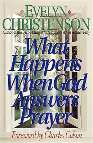 Seller image for What Happens When God Answers Prayer for sale by GreatBookPrices