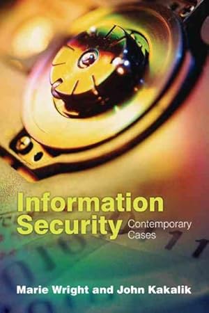 Seller image for Information Security : Contemporary Cases for sale by GreatBookPricesUK