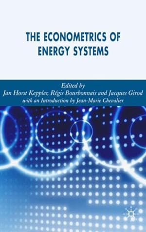 Image du vendeur pour Econometrics of Energy Systems mis en vente par GreatBookPrices