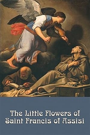 Seller image for The Little Flowers of Saint Francis of Assisi for sale by GreatBookPrices