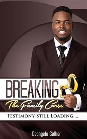 Seller image for Breaking the Family Curse: Testimony Still Loading. for sale by GreatBookPrices