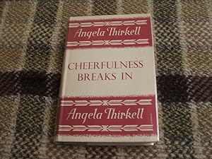 Seller image for Cheerfulness Breaks In for sale by M & P BOOKS   PBFA MEMBER