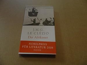 Bild des Verkufers fr Der Afrikaner. Aus dem Franz. von Uli Wittmann zum Verkauf von Versandantiquariat Schfer