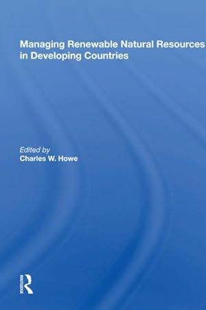 Seller image for Managing Renewable Natural Resources in Developing Countries for sale by GreatBookPrices