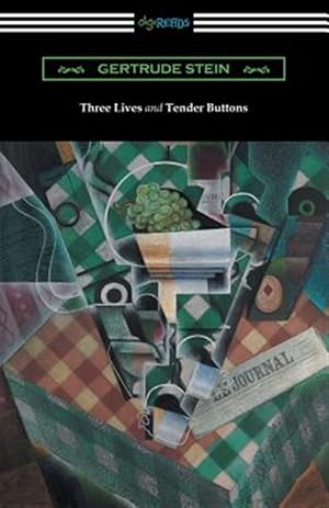 Seller image for Three Lives and Tender Buttons for sale by GreatBookPrices