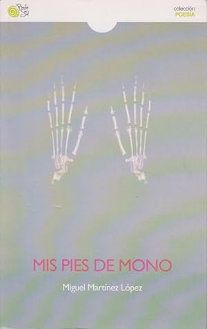Seller image for MIS PIES DE MONO for sale by LIBRERIA TORMOS