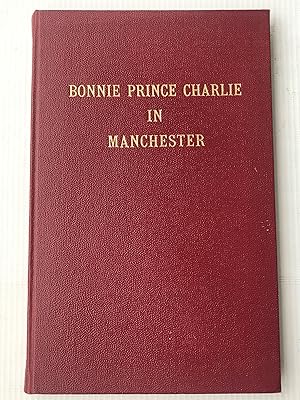 Bonnie Prince Charlie in Manchester