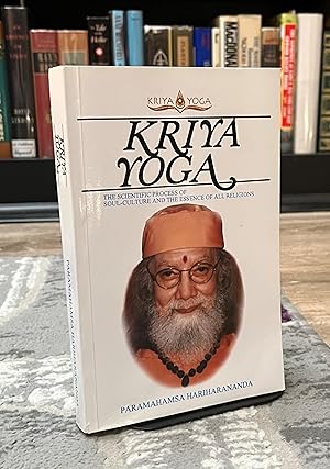 Seller image for Kriya Yoga - The Scientific Process of Soul-Culture & Essence of all Religions for sale by Forgotten Lore