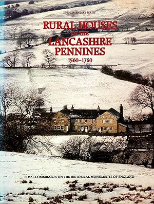 Rural Houses of the Lancashire Pennines 1560 - 1760