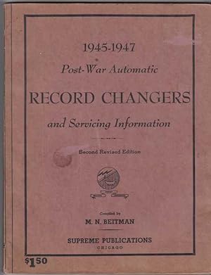1945-1947 Post-War Automatic Record Changers and Servicing Information