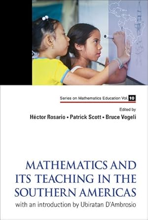 Immagine del venditore per Mathematics and Its Teaching in the Southern Americas venduto da GreatBookPrices