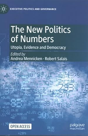 Seller image for New Politics of Numbers : Utopia, Evidence and Democracy for sale by GreatBookPrices