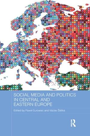 Seller image for Social Media and Politics in Central and Eastern Europe for sale by GreatBookPrices