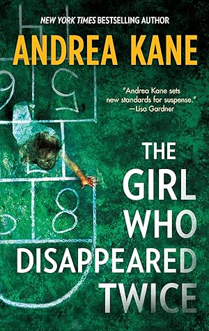 Seller image for The Girl Who Disappeared Twice (Forensic Instincts) for sale by Reliant Bookstore