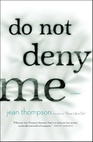Seller image for Do Not Deny Me : Stories for sale by GreatBookPrices