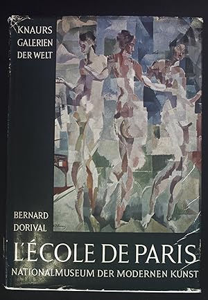 Bild des Verkufers fr L'ecole de Paris: Nationalmuseum der modernen Kunst. zum Verkauf von books4less (Versandantiquariat Petra Gros GmbH & Co. KG)