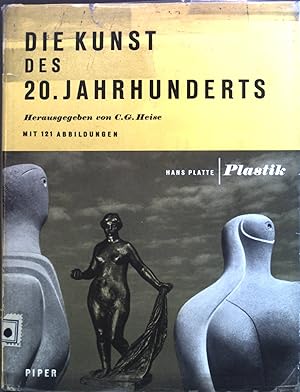 Seller image for Plastik. Die Kunst des 20. Jahrhunderts. for sale by books4less (Versandantiquariat Petra Gros GmbH & Co. KG)