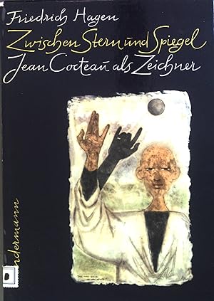Immagine del venditore per Zwischen Stern und Spiegel : Jean Cocteau als Zeichner. venduto da books4less (Versandantiquariat Petra Gros GmbH & Co. KG)
