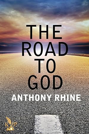 Seller image for The Road to God for sale by Reliant Bookstore