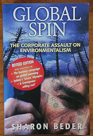 Image du vendeur pour GLOBAL SPIN: The Corporate Assault on Environmentalism: Revised Edition mis en vente par Uncle Peter's Books