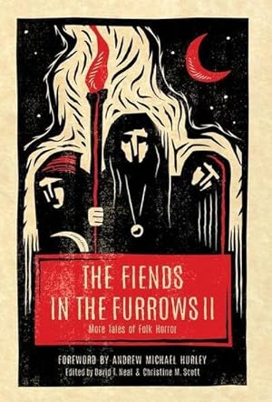 Seller image for The Fiends in the Furrows II : More Tales of Folk Horror for sale by AHA-BUCH GmbH