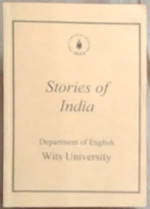 Immagine del venditore per Stories of India: Department of English Wits University (School of Literature and Language Studies) venduto da Chapter 1