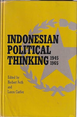 Imagen del vendedor de Indonesian Political Thinking 1945-1965. a la venta por Asia Bookroom ANZAAB/ILAB