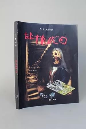 Seller image for El Truco C L Alvear Ediciones La Rana 2012 Bb3 for sale by Libros librones libritos y librazos