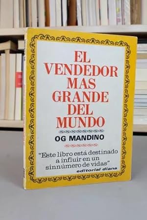 Seller image for El Vendedor Ms Grande Del Mundo Og Mandino 1977 Bg6 for sale by Libros librones libritos y librazos